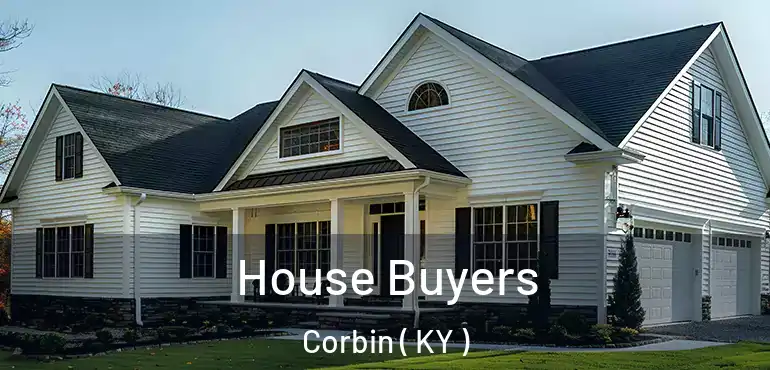  House Buyers Corbin ( KY )