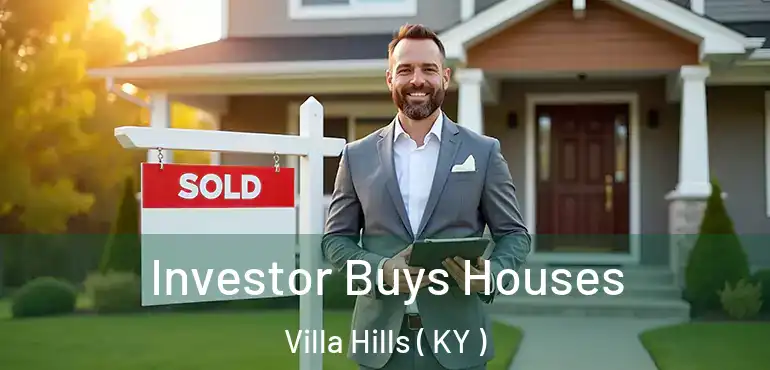  Investor Buys Houses Villa Hills ( KY )