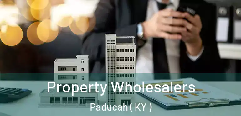  Property Wholesalers Paducah ( KY )
