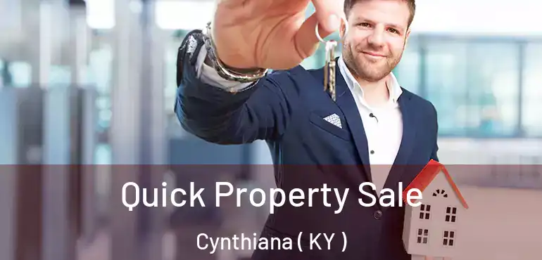  Quick Property Sale Cynthiana ( KY )