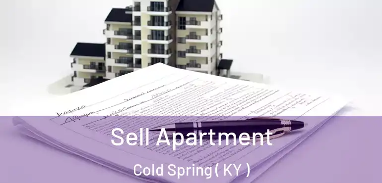  Sell Apartment Cold Spring ( KY )