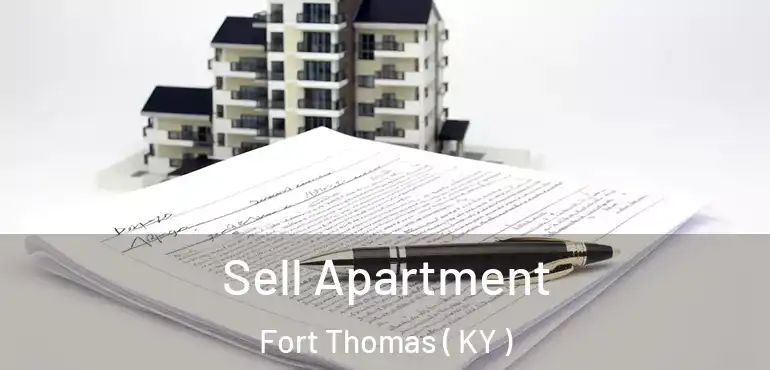  Sell Apartment Fort Thomas ( KY )