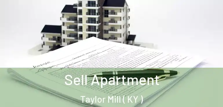  Sell Apartment Taylor Mill ( KY )