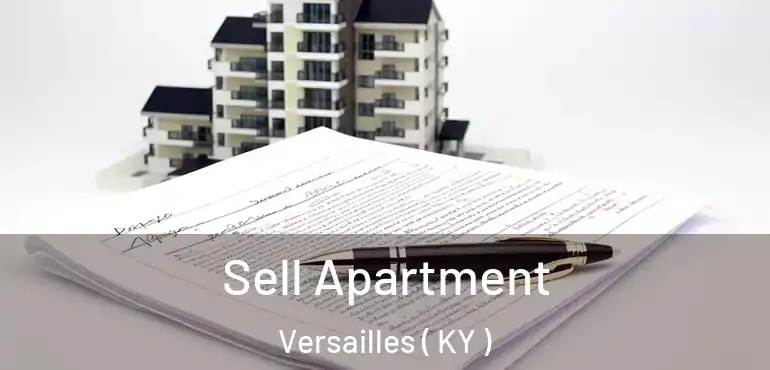  Sell Apartment Versailles ( KY )