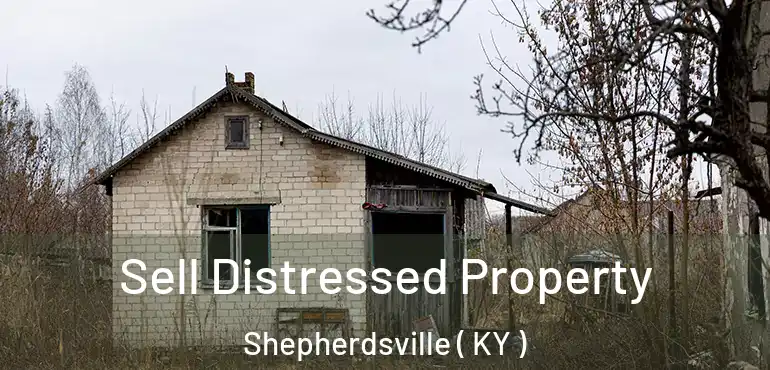  Sell Distressed Property Shepherdsville ( KY )