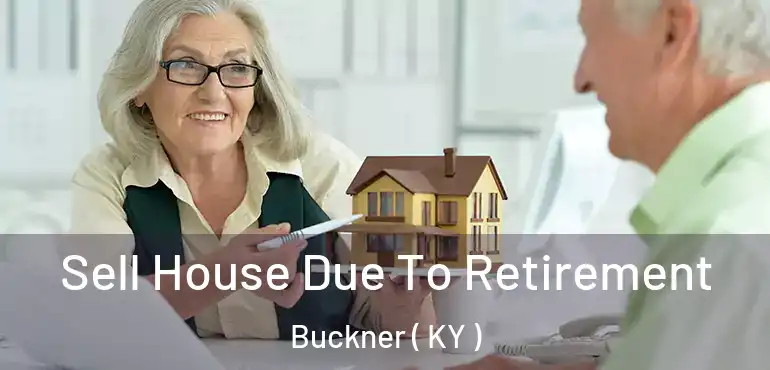  Sell House Due To Retirement Buckner ( KY )