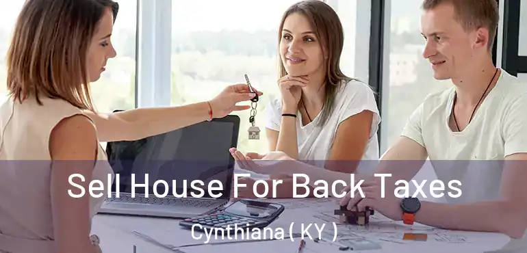  Sell House For Back Taxes Cynthiana ( KY )
