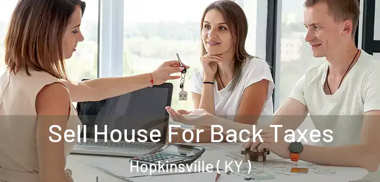  Sell House For Back Taxes Hopkinsville ( KY )