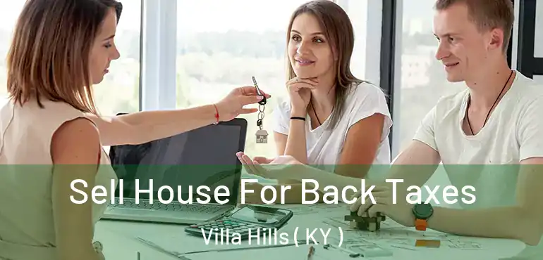  Sell House For Back Taxes Villa Hills ( KY )