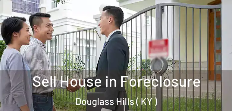  Sell House in Foreclosure Douglass Hills ( KY )