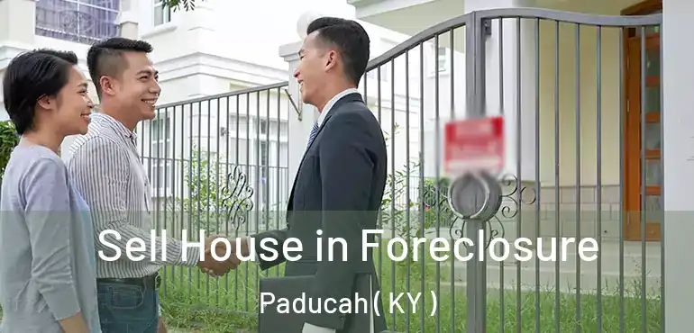  Sell House in Foreclosure Paducah ( KY )
