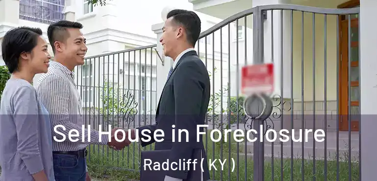  Sell House in Foreclosure Radcliff ( KY )