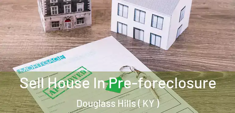  Sell House In Pre-foreclosure Douglass Hills ( KY )
