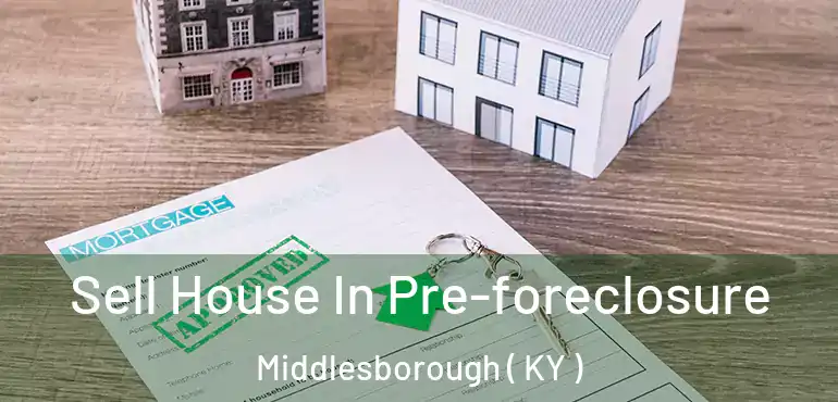  Sell House In Pre-foreclosure Middlesborough ( KY )