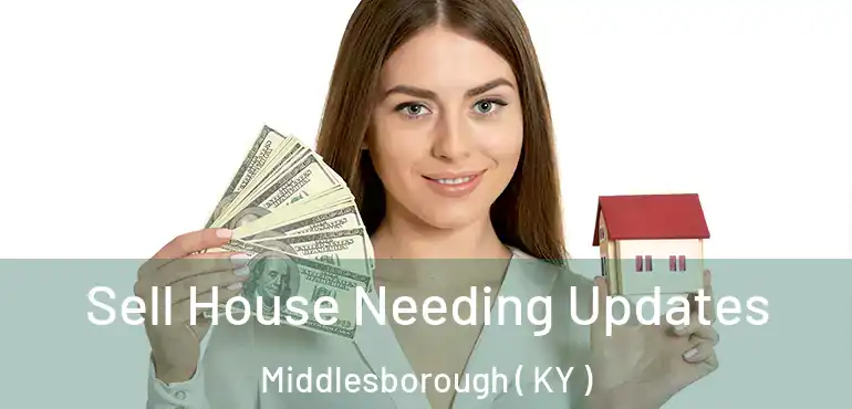  Sell House Needing Updates Middlesborough ( KY )