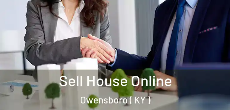 Sell House Online Owensboro ( KY )