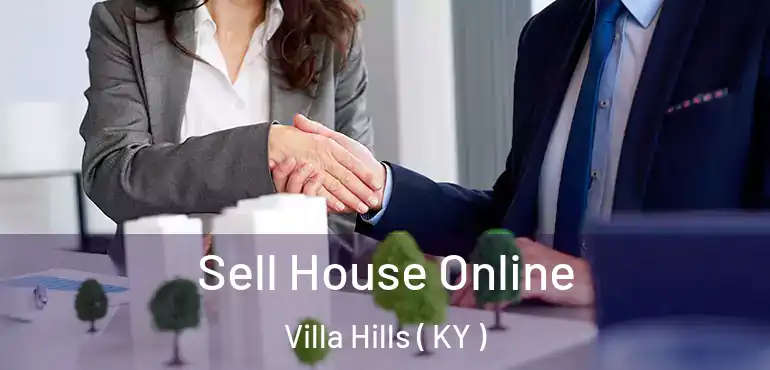  Sell House Online Villa Hills ( KY )