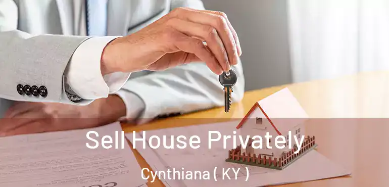 Sell House Privately Cynthiana ( KY )