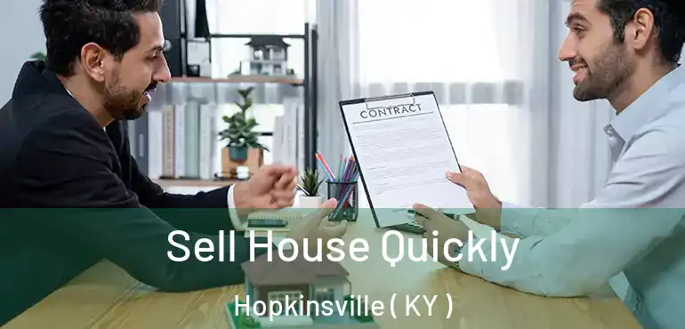  Sell House Quickly Hopkinsville ( KY )