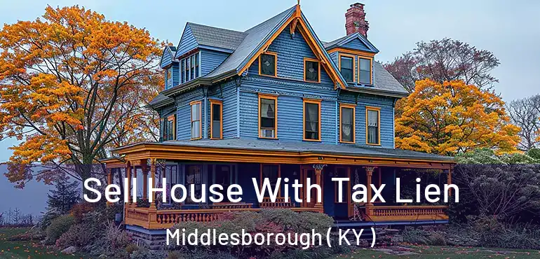  Sell House With Tax Lien Middlesborough ( KY )