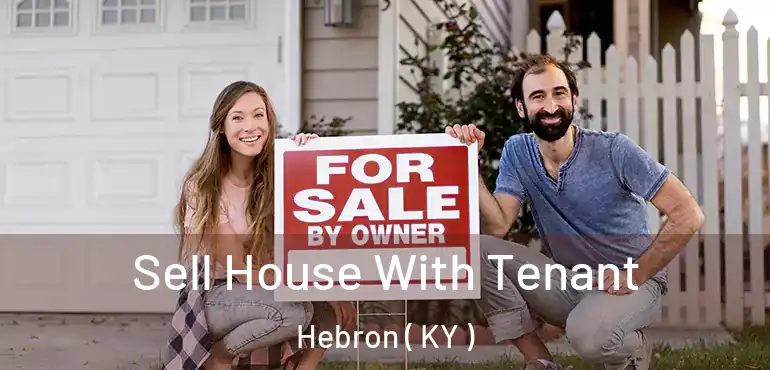 Sell House With Tenant Hebron ( KY )