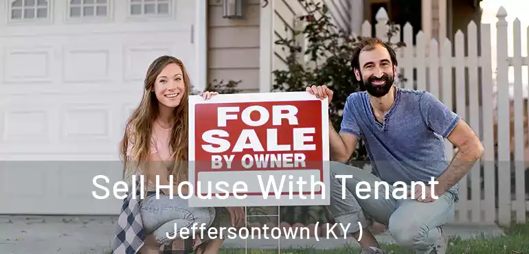  Sell House With Tenant Jeffersontown ( KY )