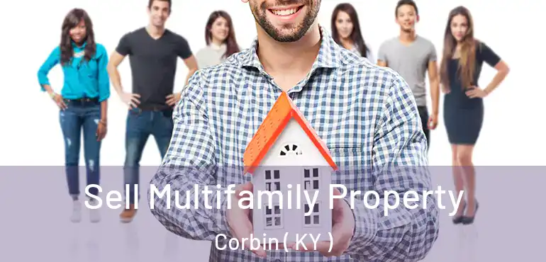  Sell Multifamily Property Corbin ( KY )