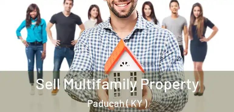  Sell Multifamily Property Paducah ( KY )