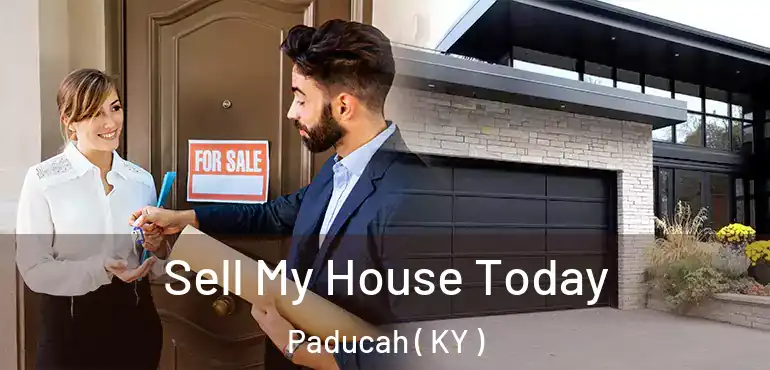  Sell My House Today Paducah ( KY )